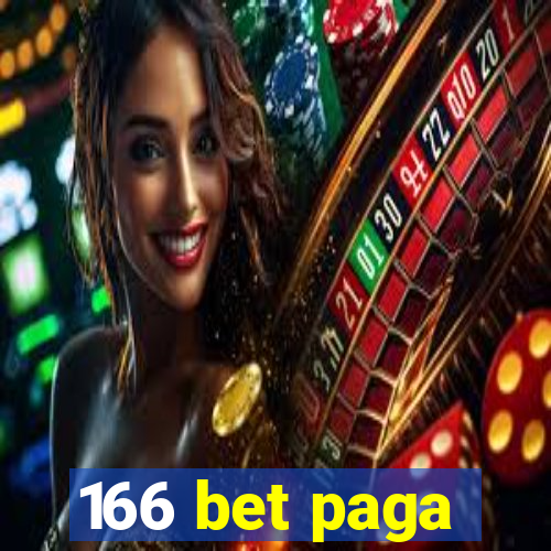 166 bet paga